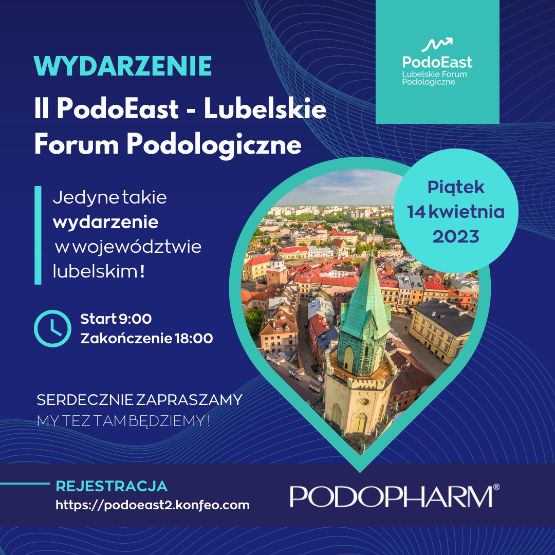 PodoEast Lubelskie Forum Podologiczne